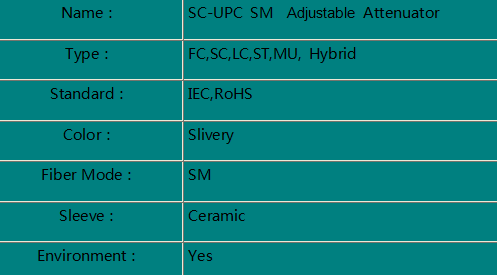  SC UPC Adjustable Attenuator