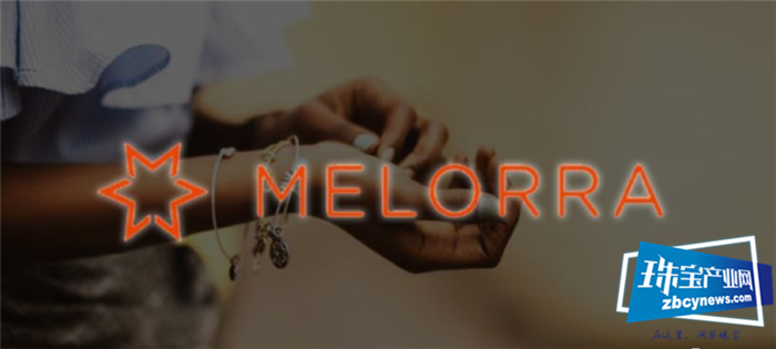 印度线上珠宝平台Melorra完成1200万美元C轮融资 印度线上珠宝平台Melorra完成1200万美元C轮融资