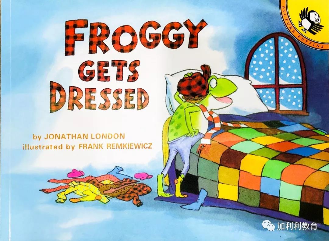 绘本阅读 Froggy Gets Dressed