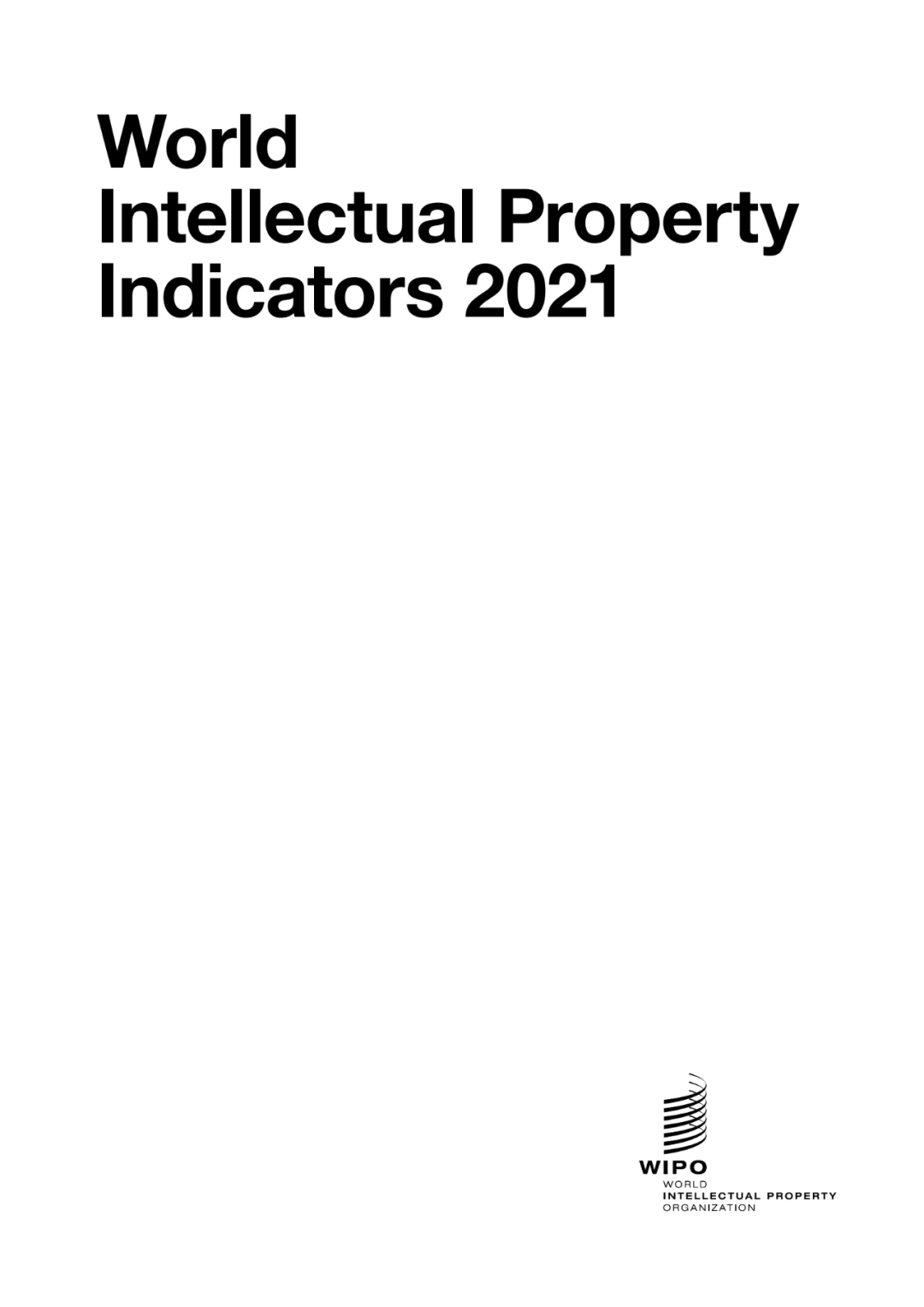 2021《世界知識產權指標》報告顯示：2020年中國專利、商標和外觀設計申請量均名列世界第一！