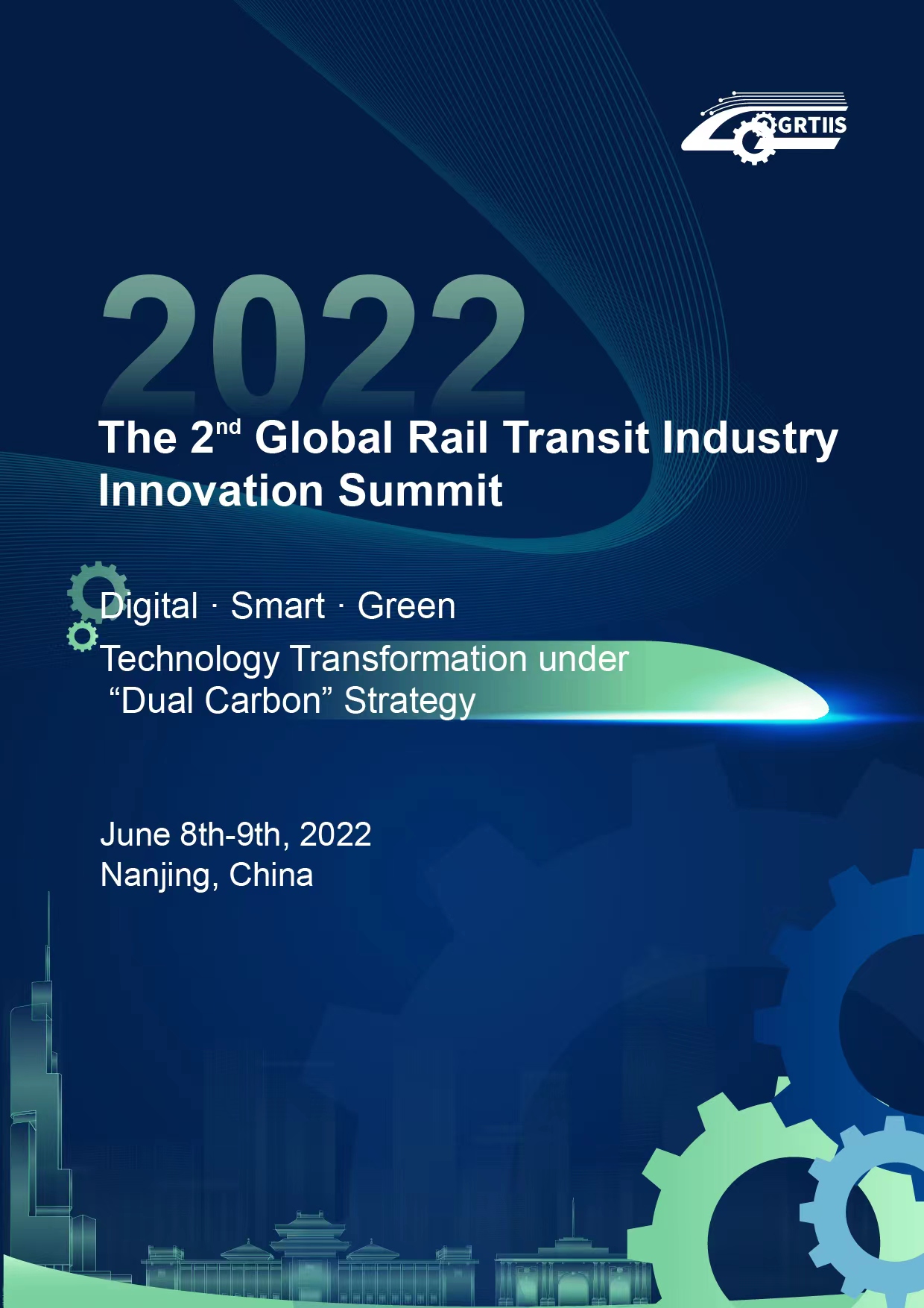 The 2nd Global Rail Transit Industry nnovation Summit