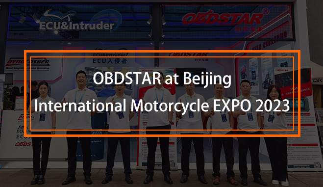 OBDSTAR参加2023年北京国际摩托车博览会 