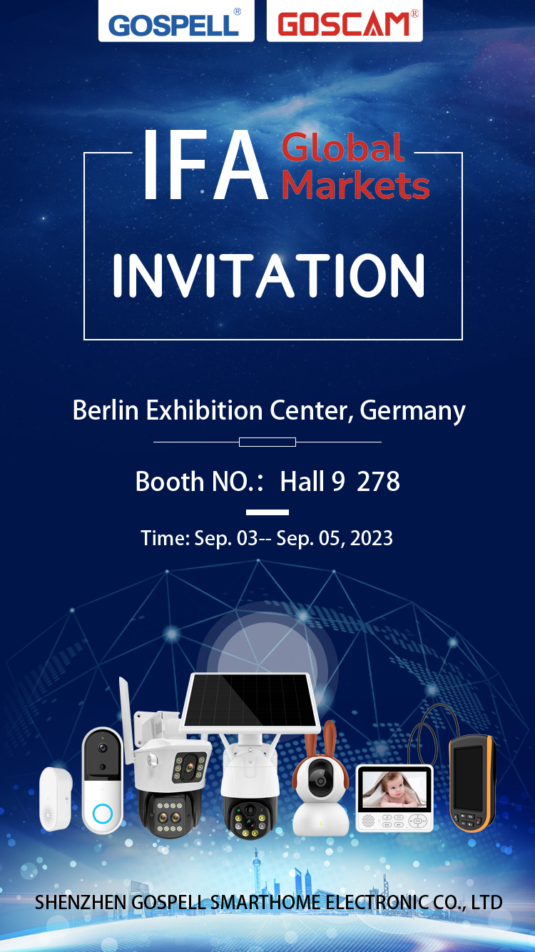 Hello Germany！Welcome to GOSCAM Hall 9 278 at IFA 2023！