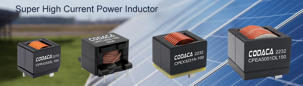 CODACA Developed High Current Power Inductors for Energy Storage Industry to Assist Environmental Su