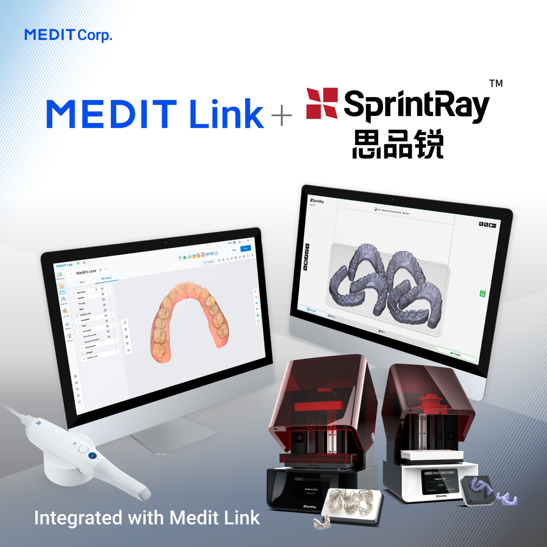 【行业动态】MEDIT Corp.(美迪特) + SprintRay China
