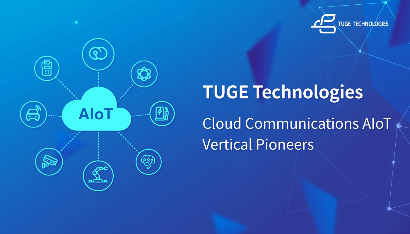 Internet Week: Top 100 AIoT Companies of 2021 -- TUGE Technologies