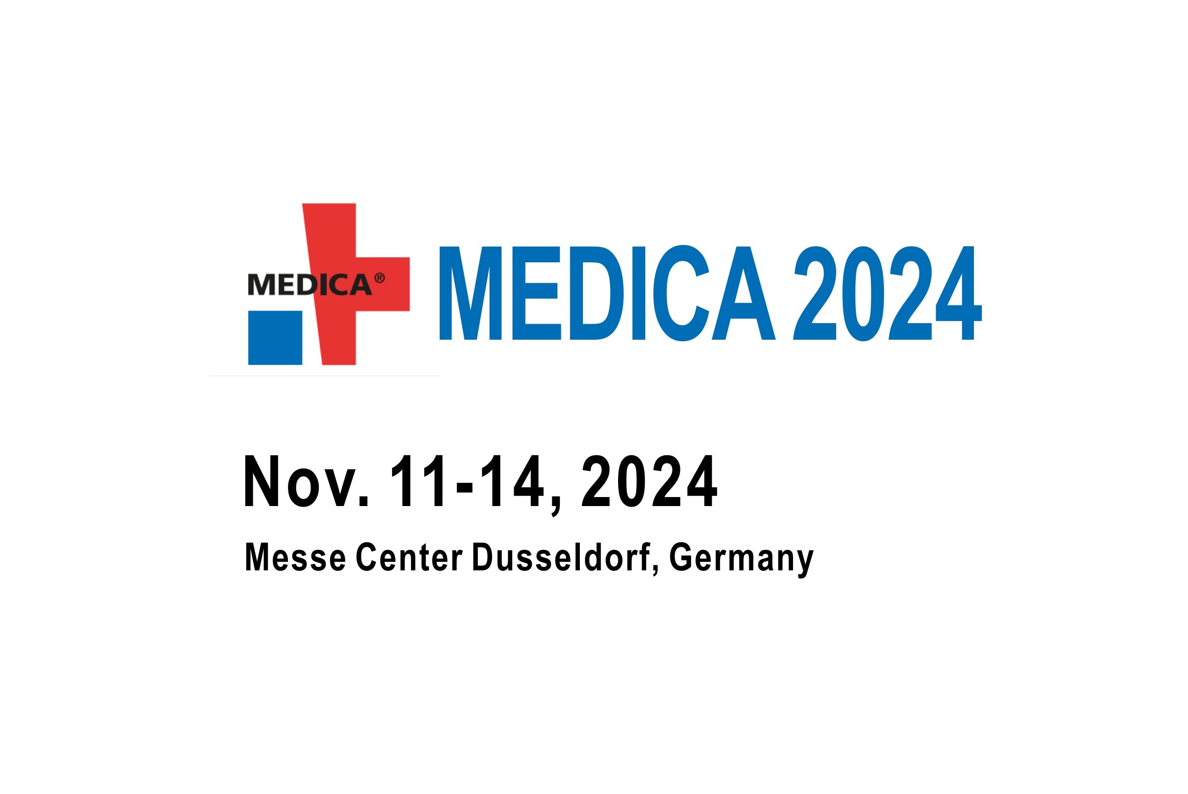 Please visit us at MEDICA 2024