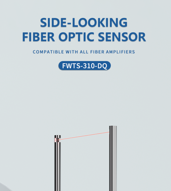 FWTS-310-DQ Side-view Fiber Optic Sensor: Precise Detection, High Efficiency and Stability in Variou