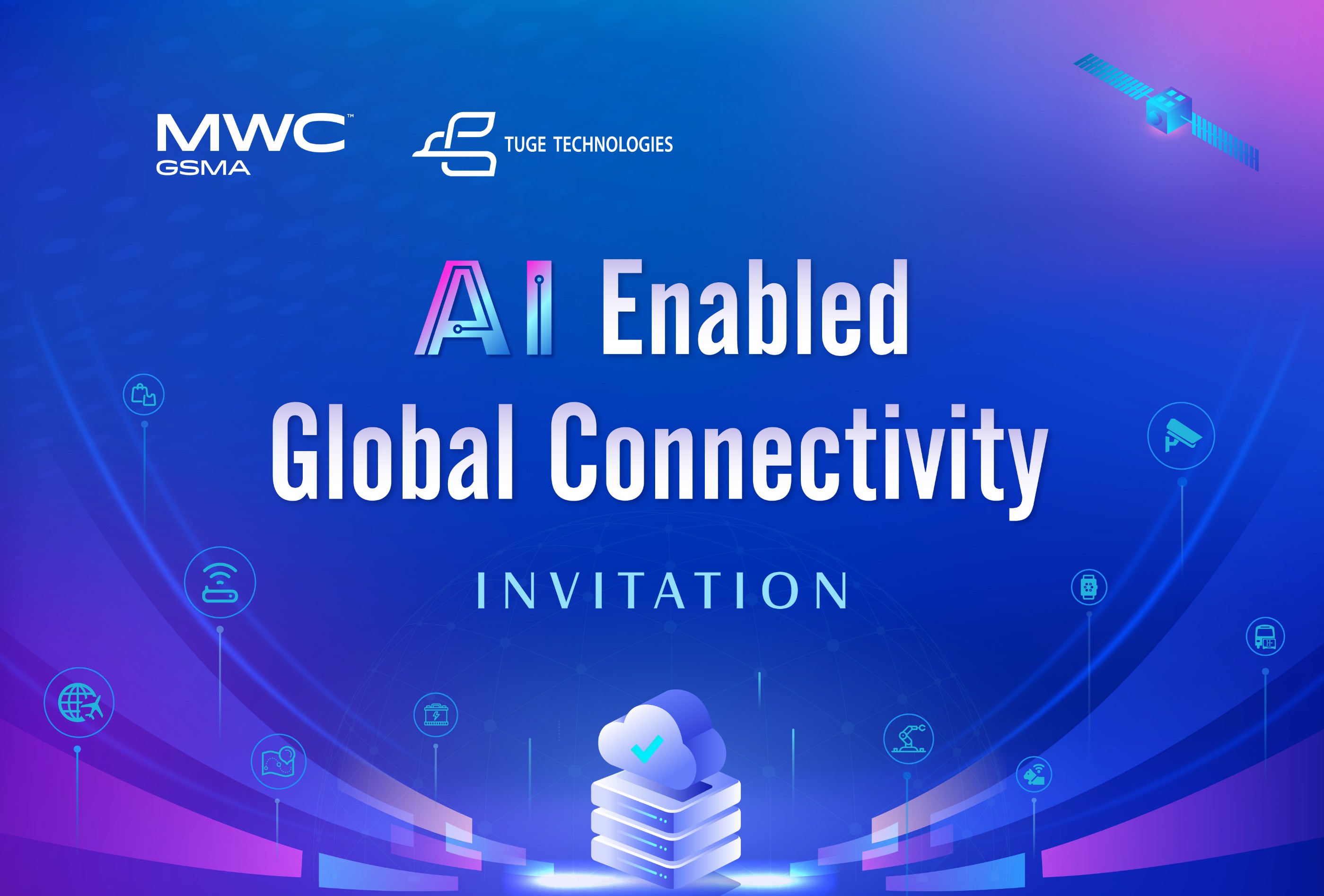 AI enabled global connectivity | TUGE Technologies Invites You to Join MWC Shanghai 2025